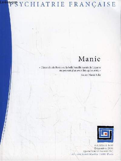 Psychiatrie Franaise Vol. XXXII - N3 : Manie.