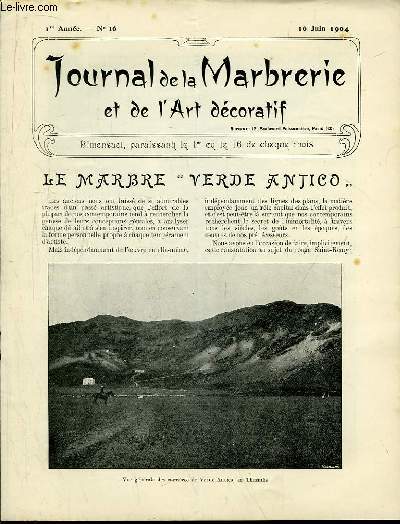 Journal de la Marbrerie et de l'Art dcoratif N 16 - 1re anne : Le Marbre 