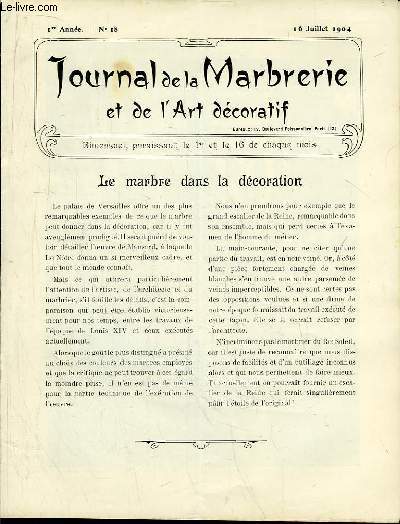 Journal de la Marbrerie et de l'Art dcoratif N 18 - 1re anne : Le marbre dans la dcoration - Le marbre  l'Exposition de Saint-Louis - La Pendule en Marbre