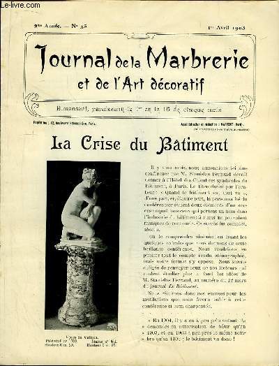 Journal de la Marbrerie et de l'Art dcoratif N 35 - 2me anne : La Crise du Btiment - Le Marbre et les Banques - Plinthes, Cymaises, Moulures.