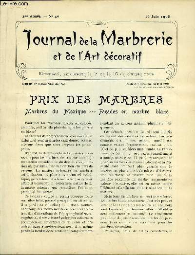 Journal de la Marbrerie et de l'Art dcoratif N 40 - 2me anne : Prix des Marbres : Marbres du Mexique, Faades en marbre blanc - Dcoration des rues et promenades.