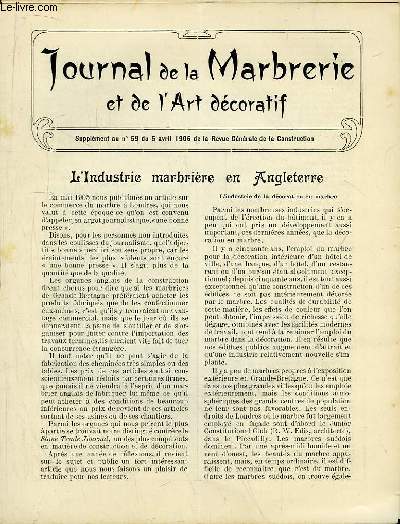 Journal de la Marbrerie et de l'Art dcoratif. Supplment au n59 de la Revue Gnrale de la Construction : L'Industrie marbrire en Angleterre - Le marbre dans les oeuvres antiques.