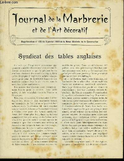 Journal de la Marbrerie et de l'Art dcoratif. Supplment au n125 de la Revue Gnrale de la Construction : Syndicat des Tables anglaises  suivre) - La Sculpture au Salon de 1908 des Artistes Franais, H. Vidal, Ch. Valton,