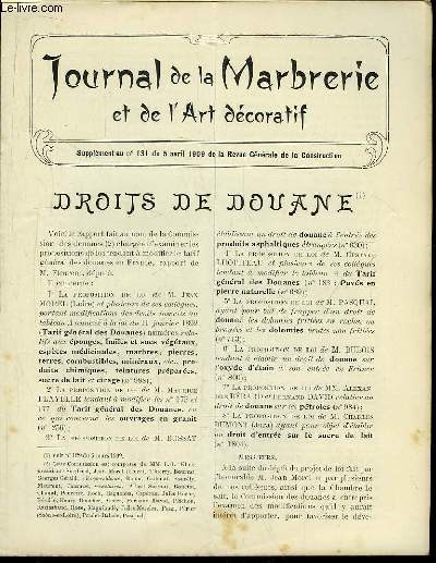 Journal de la Marbrerie et de l'Art dcoratif. Supplment au n131 de la Revue Gnrale de la Construction : Droits de Douane (  suivre )