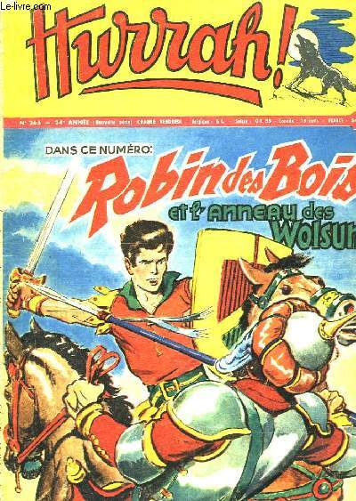 Hurrah ! N265 - 24e anne : Robin des Bois et l'Anneau des Wolsung.