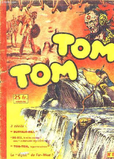 Tom Tom N87 : Buffalo-Bill - Big-Bill, le roi des cow-boys dans 