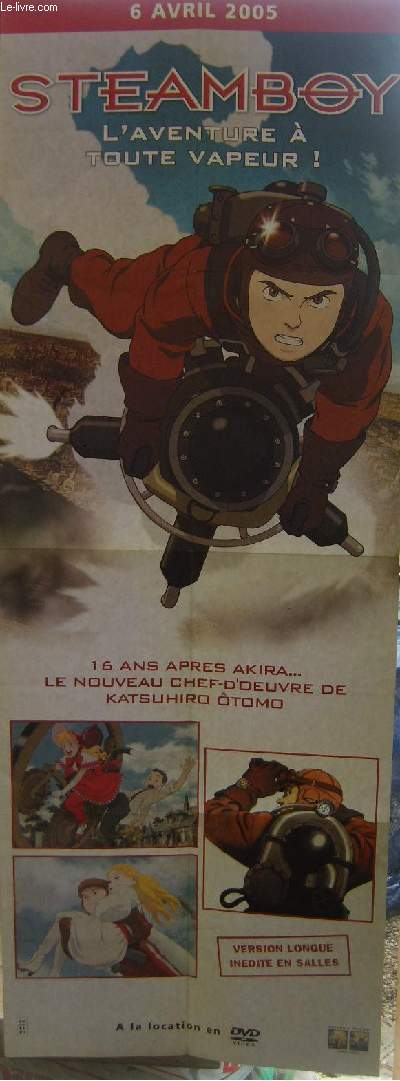 Steamboy. L'aventure  toute vapeur ! Sortie DVD