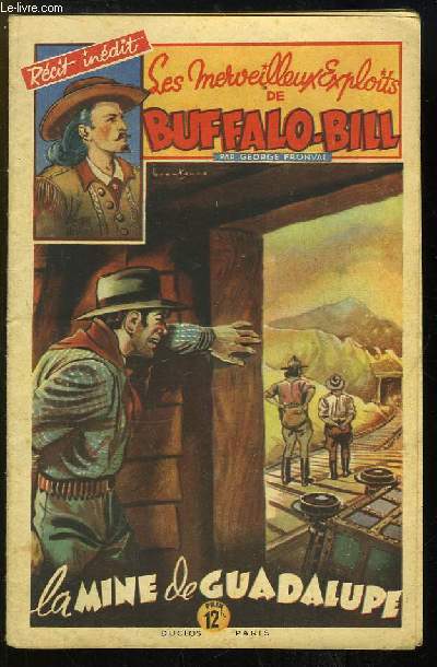 Les Merveilleux Exploits de Buffalo-Bill - N9 : La Mine de Guadalupe
