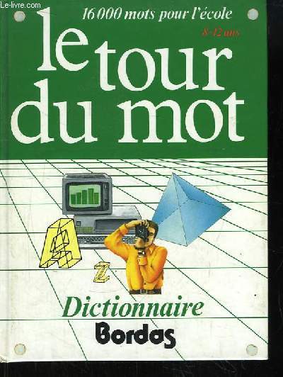 Le tour du mot.