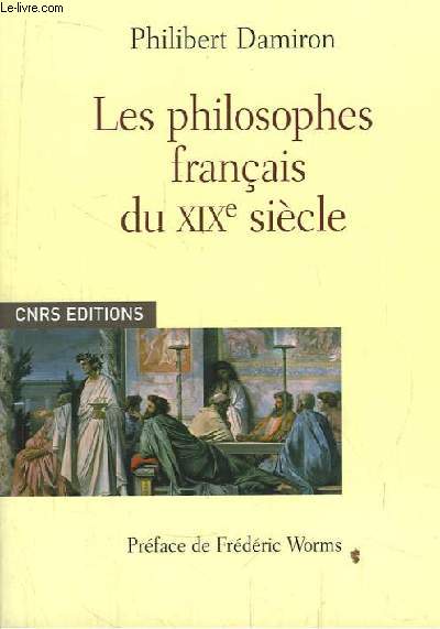 Les philosophes franais du XIXe sicle.