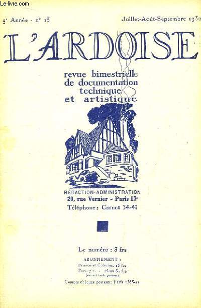 L'Ardoise N13 - 2me anne : Amende honorable au bon sens - Le comble  la Mansart (  suivre ) ...