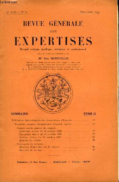 Revue Gnrale des Expertises. N20 - 4me anne : Deuxime congrs international d'experts, Bruxelles 15, 16 et 17 oct 1932 ( suivre) ...
