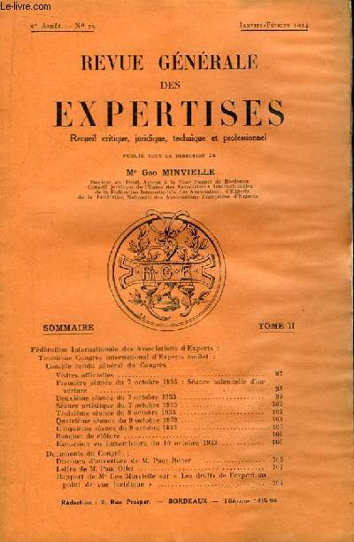 Revue Gnrale des Expertises. N25 - 5me anne : Troisime congrs international d'experts, Luxembourg 7, 8 et 9 oct. 1933 ( suivre) ...