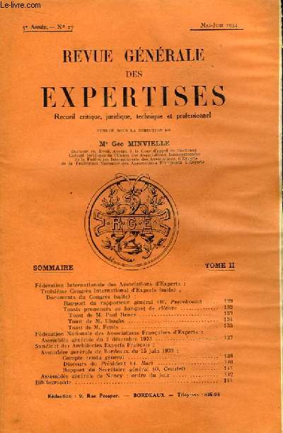 Revue Gnrale des Expertises. N27 - 5me anne : Troisime congrs international d'experts, Luxembourg 7, 8 et 9 oct. 1933 ( suivre) ...