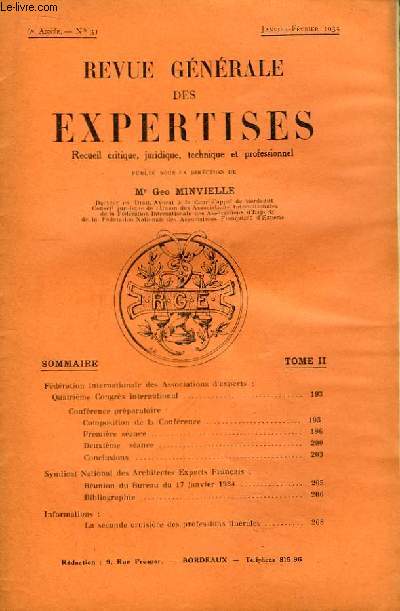 Revue Gnrale des Expertises. N31 - 6me anne : Quatrime congrs international d'experts, Confrence prparatoire ...
