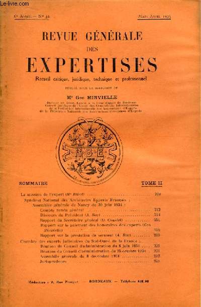 Revue Gnrale des Expertises. N32 - 6me anne : La mission de l'expert, par Bibot - Rapport sur la prestation de serment, par A. Bac ...