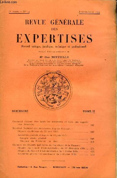 Revue Gnrale des Expertises. N34 - 6me anne : Comment doivent tre taxs les honoraires et frais des experts, par Minvielle ..