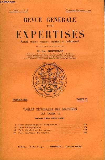 Revue Gnrale des Expertises. N36 - 6me anne : Tables gnrales des matires du TOME II, annes 1933, 1934 et 1935
