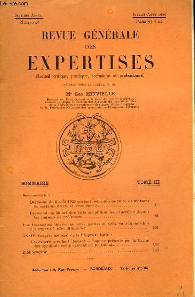 Revue Gnrale des Expertises. N40 - 7me anne : Une transaction intervenue entre parties met-elle fin  la missions des experts, par Minvielle ...