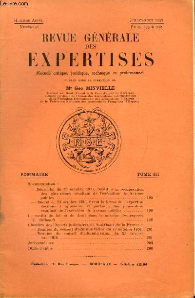 Revue Gnrale des Expertises. N46 - 8me anne : Le conflit du fait et du droit dans la mission des experts, par Milhaud ...