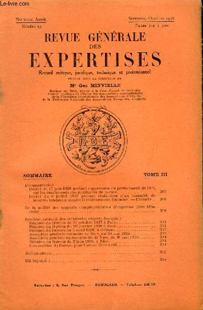 Revue Gnrale des Expertises. N53 - 9me anne : De la nullit des rapports complmentaires d'expertise, par Minvielle ...