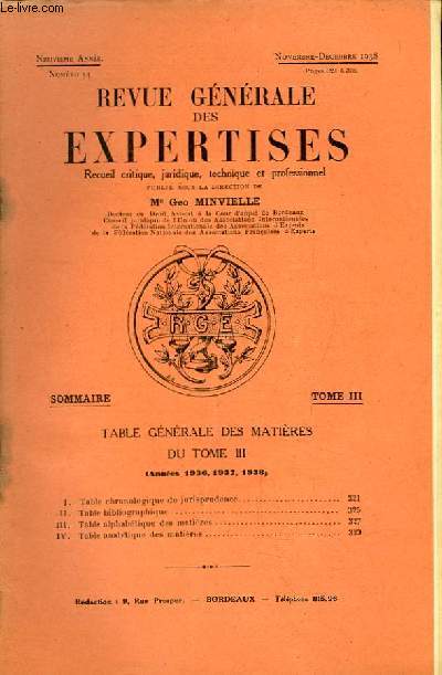 Revue Gnrale des Expertises. N54 - 9me anne : Table gnrale des matires du Tome III (annes 1936, 1937, 1938)