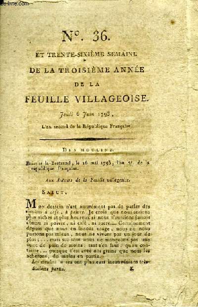 N36 et trente-sixime semaine de la troisime anne de la Feuille Villageoise, le jeudi 6 juin 1793 : Des Moulins.