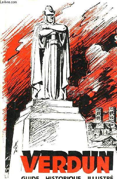 Verdun. Guide Historique Illustr.