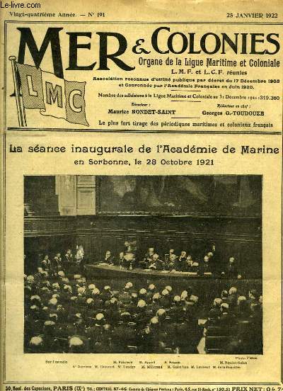 Mer & Colonies N191, 24me anne : La sance inaugurale de l'Acadmie de Marine en Sorbonne, le 28 octobre 1921 - Les navires allemands et autrichiens cds  la France - Les fusilliers marins  Dixmude ...