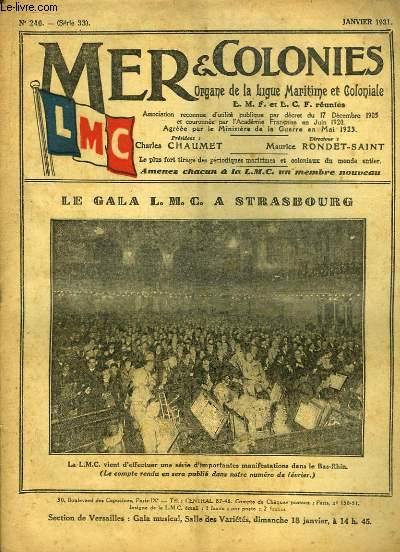 Mer & Colonies N246 - Srie 33 : Le Gala L.M.C.  Strasbourg - Torpilles et Torpilleurs d'aujourd'hui et d'autrefois - Le centenaire de l'Ecole navale - Les fondateurs de la colonie de la Louisiane