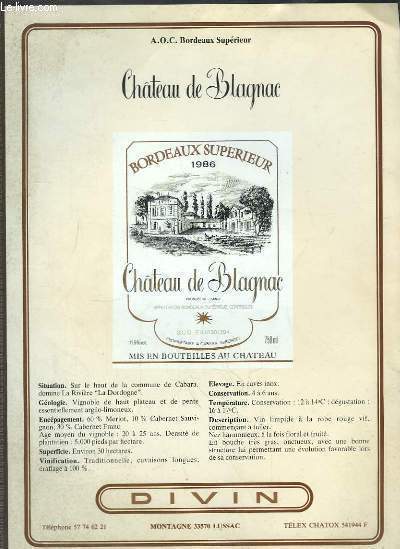 Chteau de Blagnac - A.O.C. Bordeaux Suprieur.
