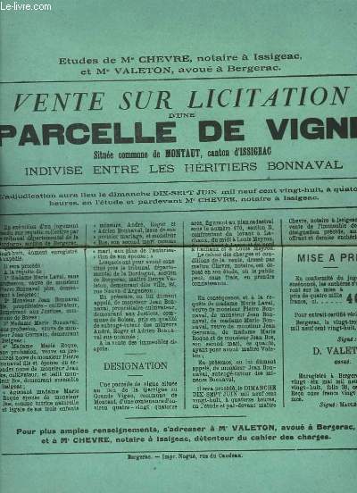 1 Affiche de la vente sur Licitation d'une Parcelle de Vigne, situe Commune de Montaut, canton d'Issigeac.