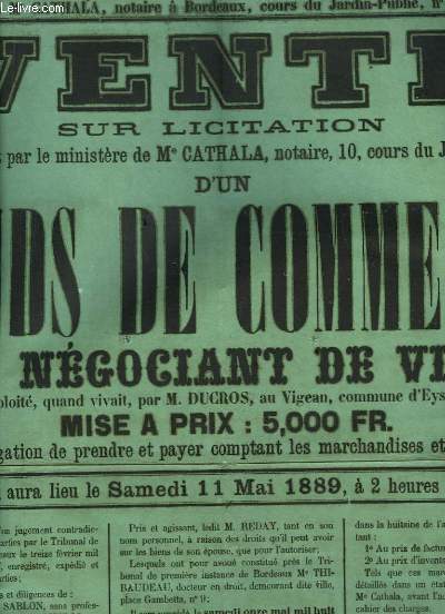 1 Affiche de la vente sur Licitation d'un Fonds de Commerce de Ngociant de Vins.