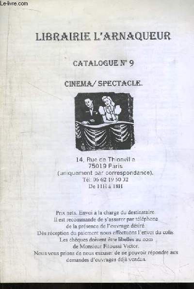 Catalogue N9 de la Librairie l'Arnaqueur : Cinma / Spectacle.