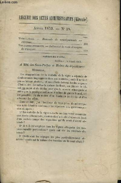 Recueil des Actes Administratifs, du Dpartement de la Gironde. n28 - anne 1853 : Demande de renseignements sur l'Odium - Indemnit de route et moyens de transport