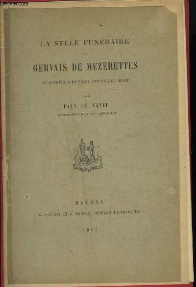 La Stle Funraire de Gervais de Mezerettes, au cimetire de Saint-Etienne-du-Mont