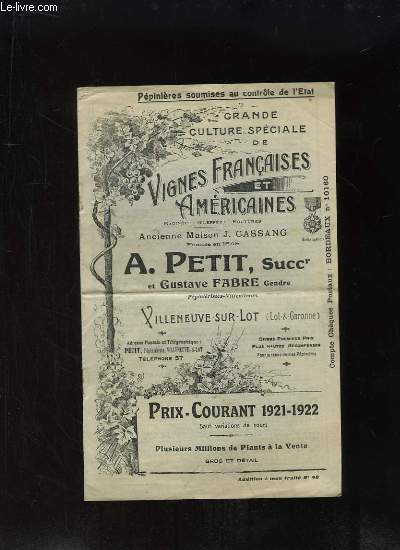 Catalogue de Prix-Courant 1921 - 1922 A. Petit, Grande Culture Spéciale de Vignes Françaises et Américaines