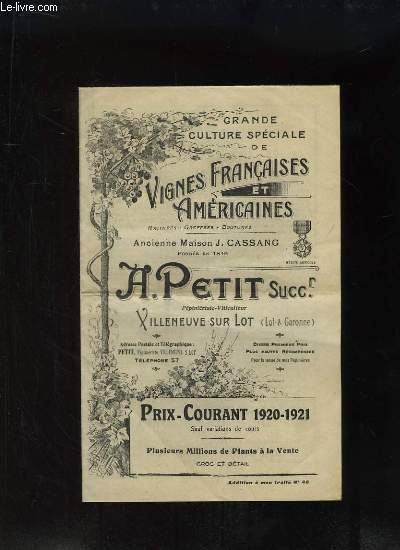 Catalogue de Prix-Courant 1920 - 1921 A. Petit, Grande Culture Spéciale de Vignes Françaises et Américaines