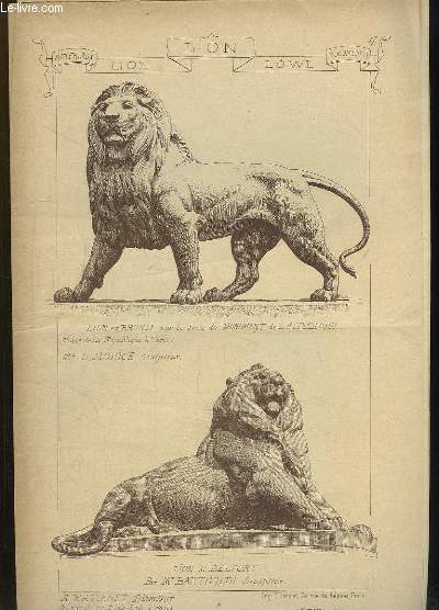 Documents et Matriaux. 2 Livraisons n197 et 307 : Lions. Sculptures de Morice, Bartholdi, Daumet, Carlo Rubatto, Canova, Barye, Esperandieu, Tabacchi, Chapu, Charles Le Brun, Coinchon, Baltard, Sdille, Donatello, Delabrirre ...