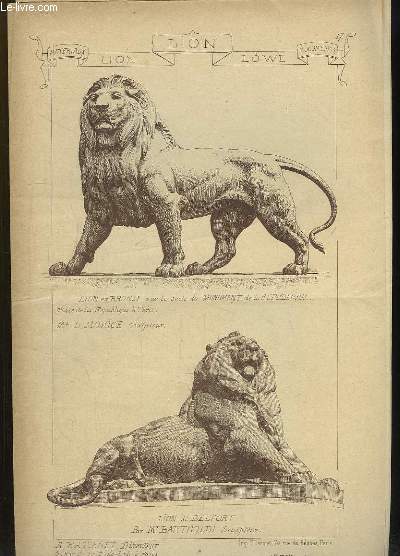 Documents et Matriaux. 2 Livraisons n197 et 307 : Lions. Sculptures de Morice, Bartholdi, Daumet, Carlo Rubatto, Canova, Barye, Esperandieu, Tabacchi, Chapu, Charles Le Brun, Coinchon, Baltard, Sdille, Donatello, Delabrirre ...