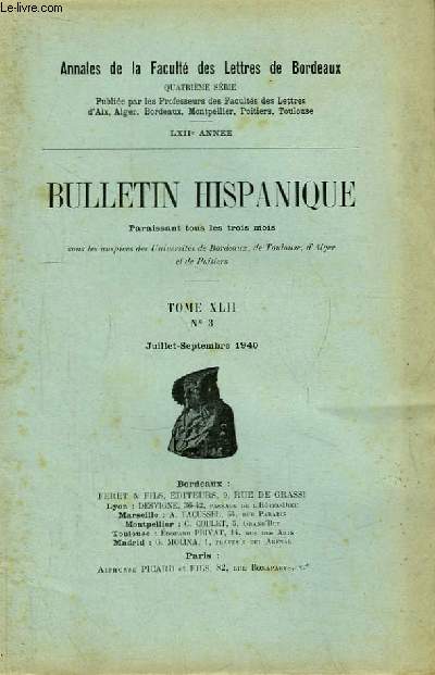 Bulletin Hispanique. TOME XLII - N3 : Essai d'explication de l' 