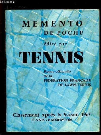 Mmento de Poche dit par Tennis. Classement aprs la saison de 1967 - Tennis, Badmington.