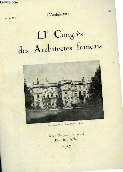 L'Architecture. N9 - Volume XL : Le LIe Congrs des Architectes franais