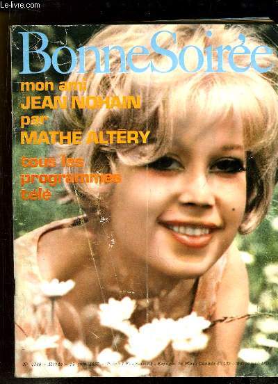 Bonne Soire N2366 : Mon ami Jean Nohain, par Math Altry