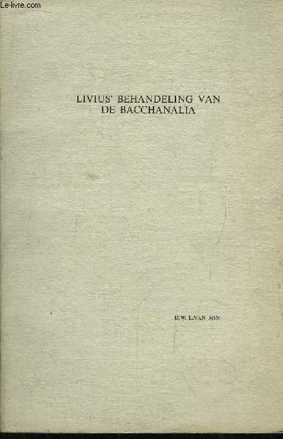 Livius' Behandeling Van de Bacchanalia.