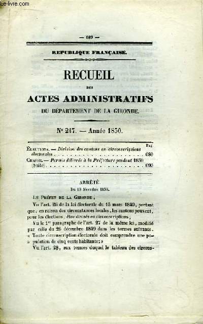 Recueil des Actes Administratifs N247 - Anne 1850 : Divisions des cantons en circonscriptions lectorales ...