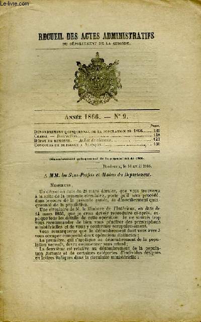 Recueil des Actes Administratifs de Gironde - N°9 - Année 1866 : Dénombrement quinquennal de la population de 1866 - Concours de dressage à Alençon ...