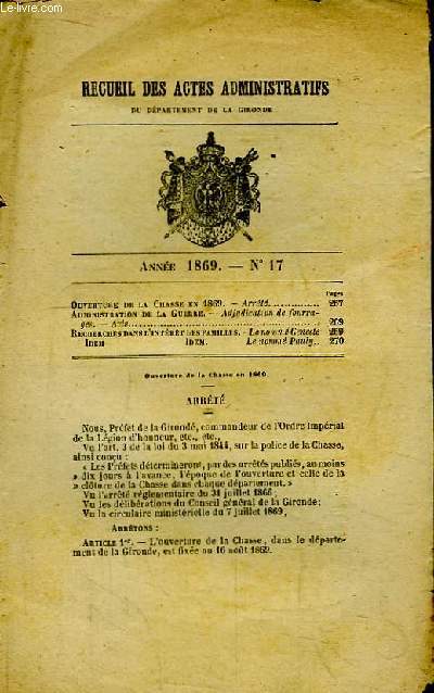 Recueil des Actes Administratifs de Gironde - N17 - Anne 1869 : Ajudication de fourrages - Le nomm Geneste, et le nomm Pauly ...