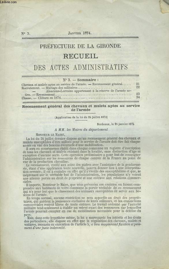 Recueil des Actes Administratifs de la Préfecture de la Gironde N°3 : Chevaux et mulets aptes au service de l'armée - Clôture de la chasse en 1874.