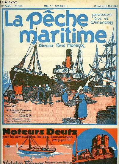 La Pche Maritime. 11me anne - N 520 : Une opinion canadienne sur l'influence des courants autour de Terre-Neuve et leur rpercussion sur la pche - L'histoire naturelle du Merlu ...